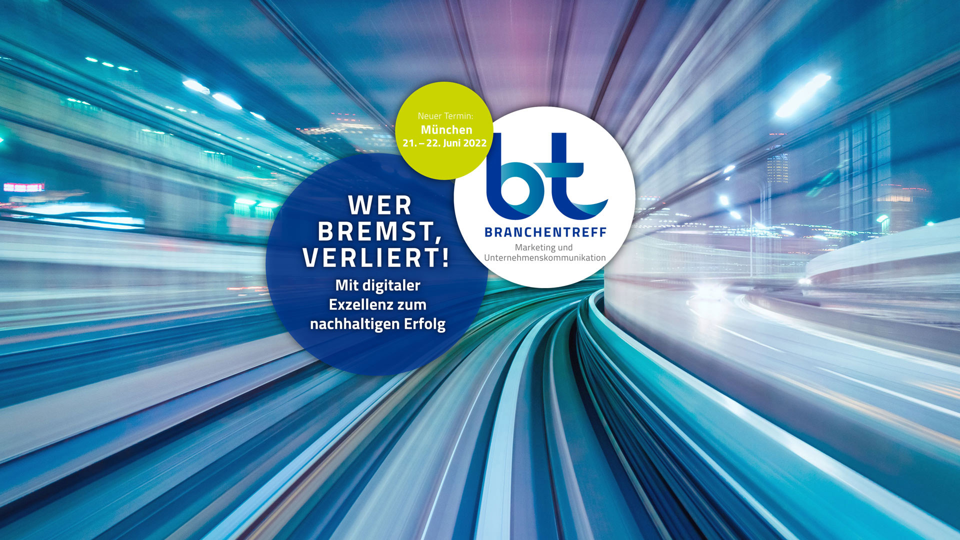 SAVE THE DATE: Branchentreff Marketing und Unternehmenskommunikation - 05. & 06. April 2022 in München SAVE THE DATE: Branchentreff Marketing und Unternehmenskommunikation - 05. & 06. April 2022 in München